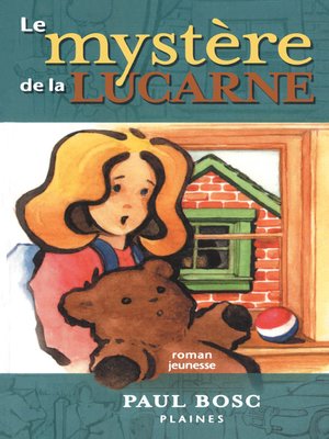 cover image of Le mystère de la lucarne